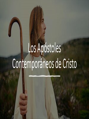 cover image of Los Apóstoles Contemporáneos de Cristo